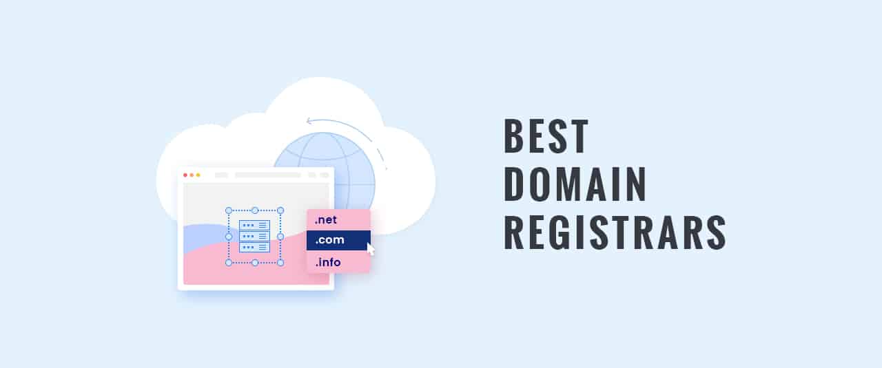 Best domain name registrars top recommendations