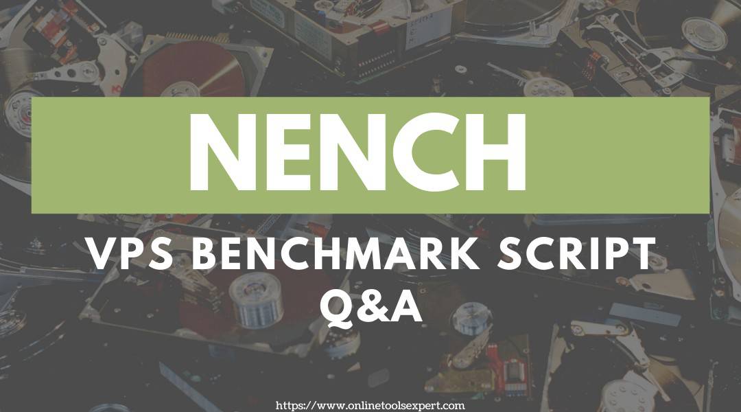 Frequently Asked Questions on nench VPS benchmark script